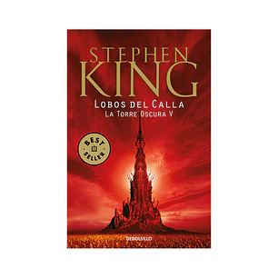 Lobos del Calla (La Torre Oscura 5) Stephen King