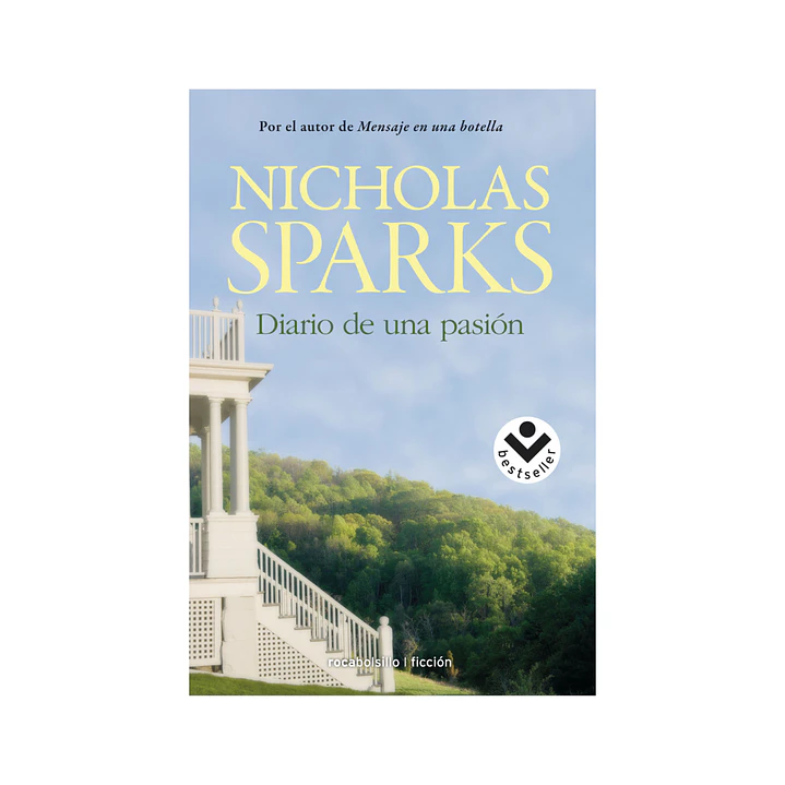 Diario de una pasión (El cuaderno de Noah) Nicholas Sparks 1