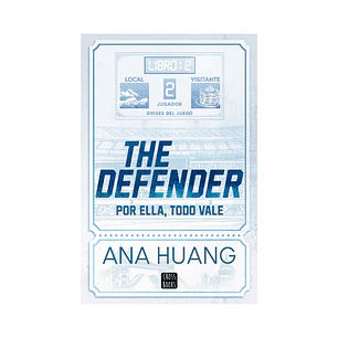Dioses del juego 2. The Defender, Ana Huang