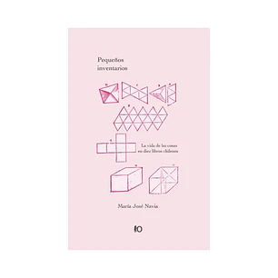 Pequeños Inventarios,  María José Navia