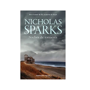 Noches de tormenta, Nicholas Sparks