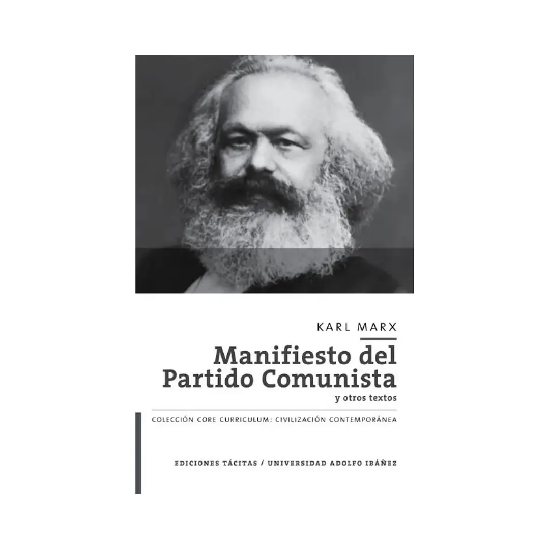 Manifiesto del Partido Comunista y otros textos, Karl Marx 1
