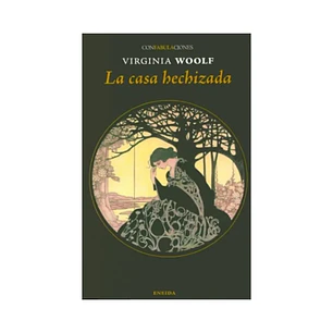 La Casa Hechizada, Virginia Woolf