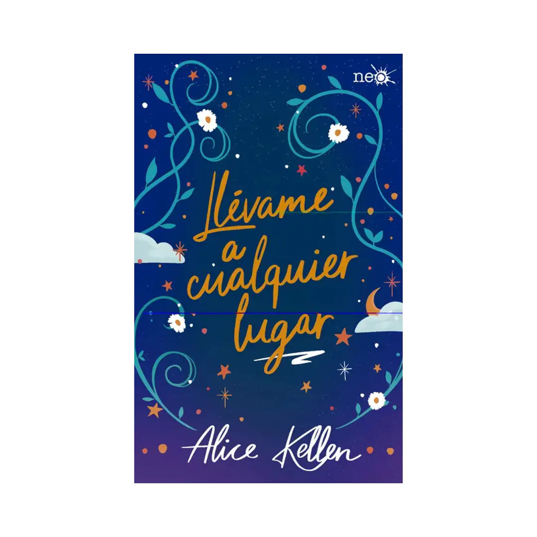 Llevame a Cualquier Lugar, Alice Kellen 1