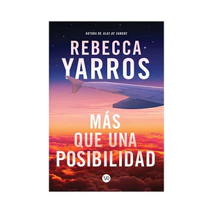 Más que una Posibilidad, Rebecca Yarros