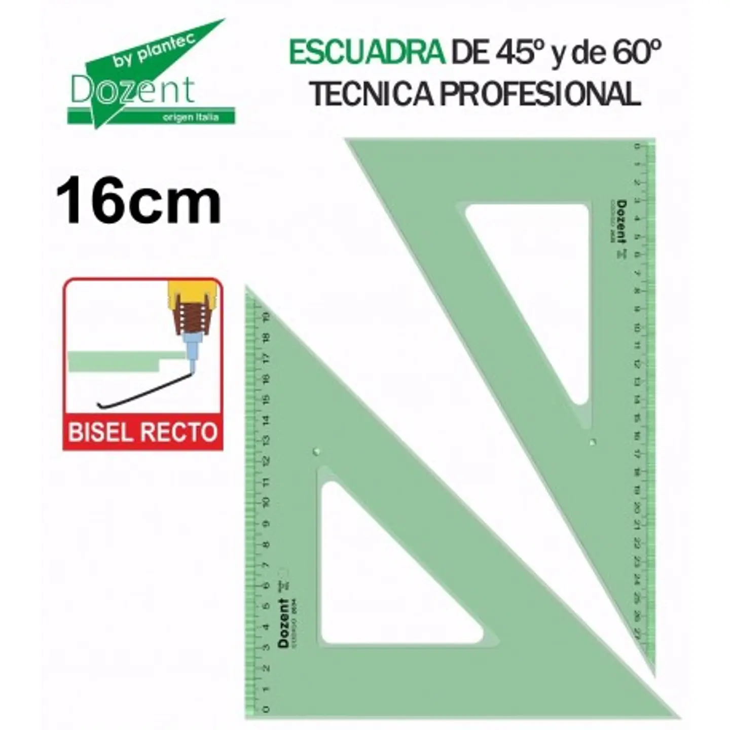 Escuadra Dozent 16 cm 60° Biselada 1