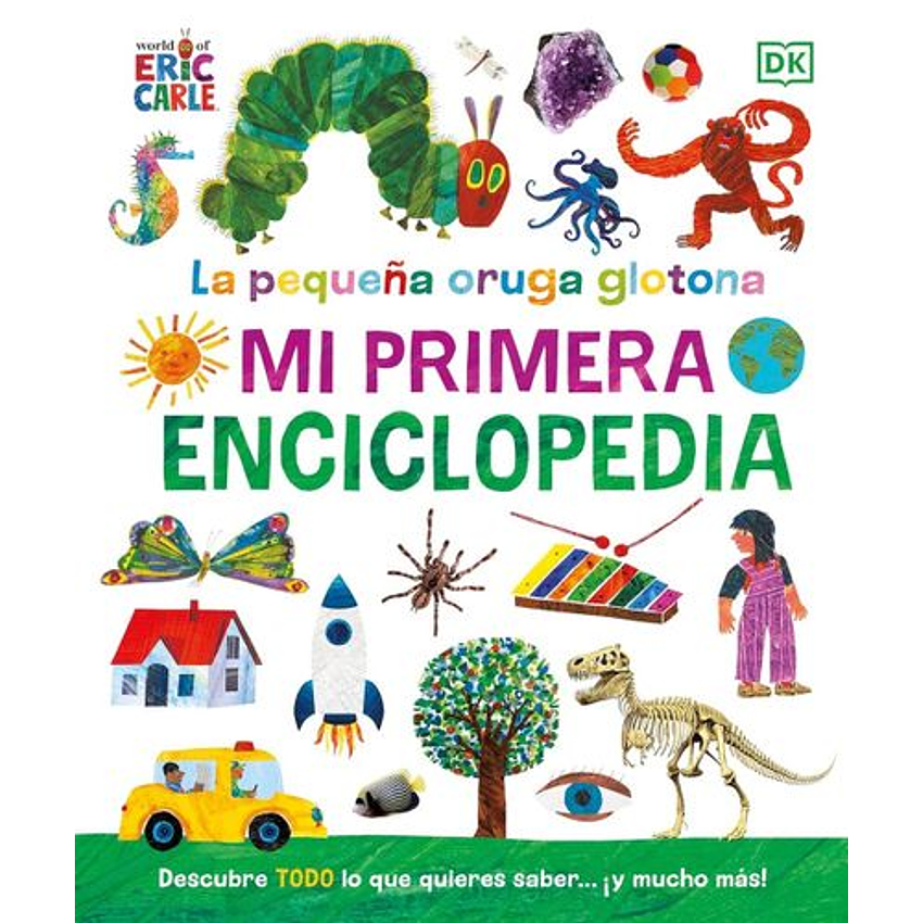 Oruga Glotona Mi Primera Enciclopedila 1