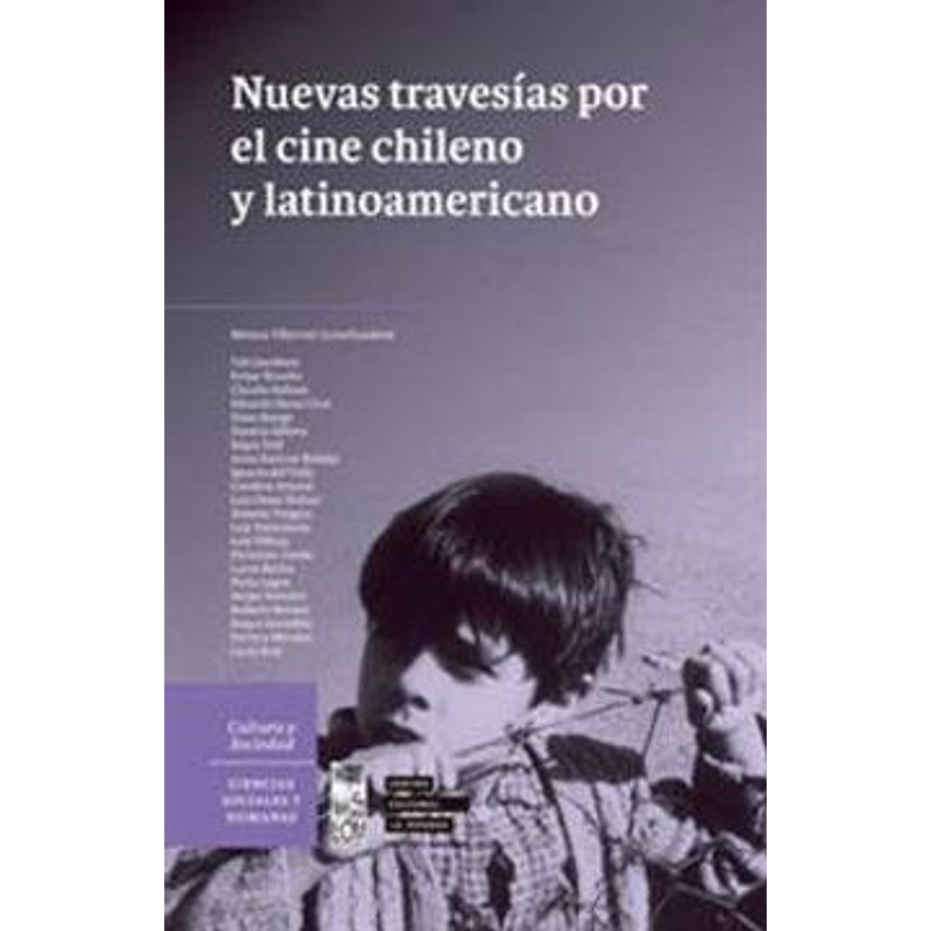 Nuevas Travesias Por El Cine Chileno Y Latinoamericano 1