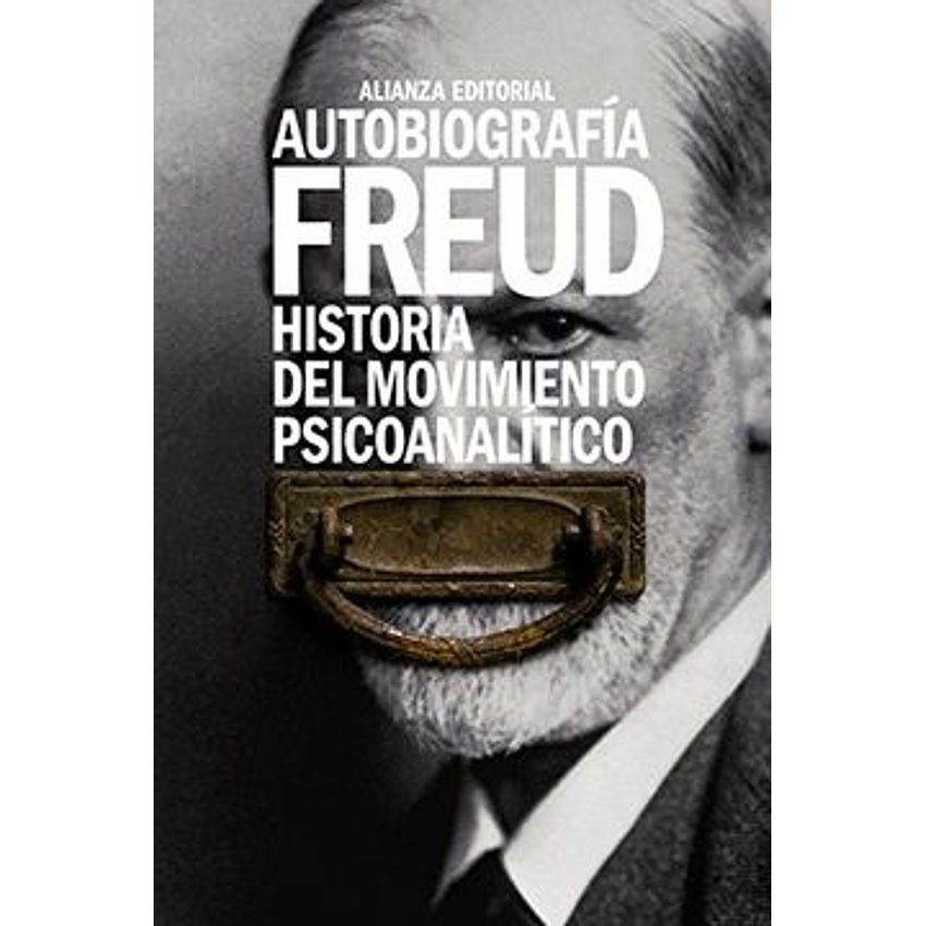 Autobiografia Historia Del Movimiento Psicoanalitico 1