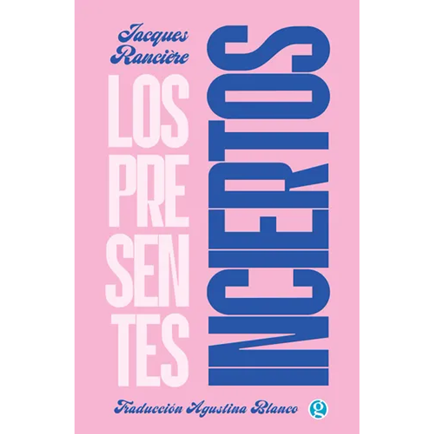 Los Presentes Inciertos 1