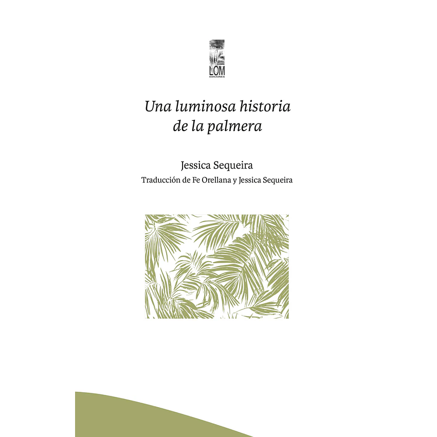 Una Luminsa Historia De La Palmera 1