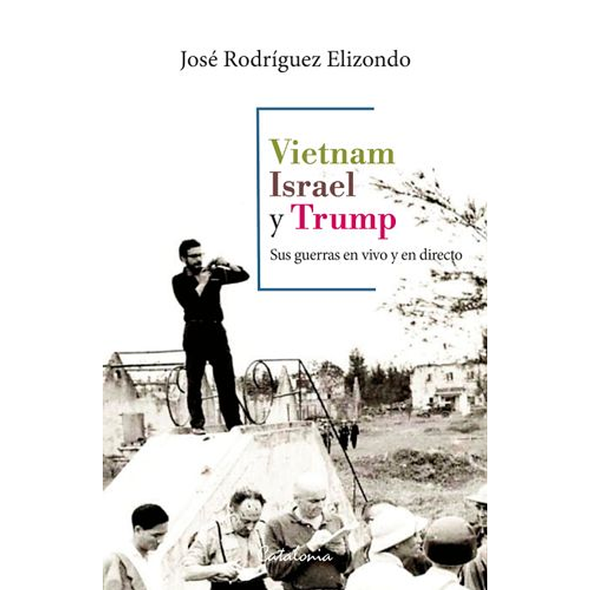 Vietnam Israel Y Trump 1