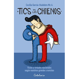 Tics De Los Chilenos