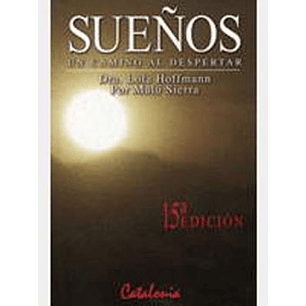 Sueños Un Camino Al Despertar