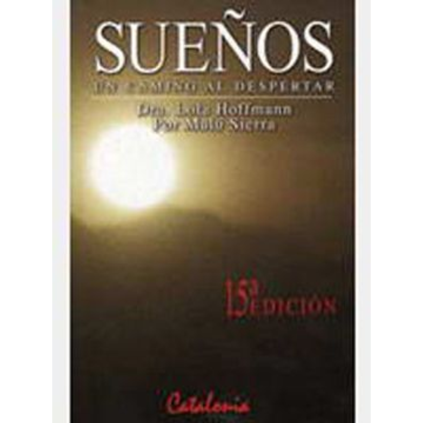 Sueños Un Camino Al Despertar 1