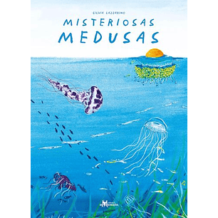 Misteriosas Medusas
