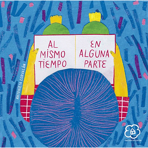 Al Mismo Tiempo En Alguna Parte