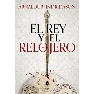 El Rey Y El Relojero
