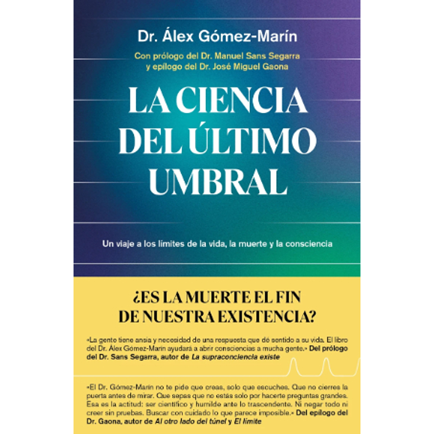 La Ciencia Del Ultimo Umbral 1