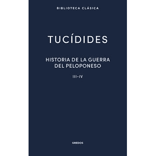 Historia De La Guerra Del Peloponeso Iii-iv