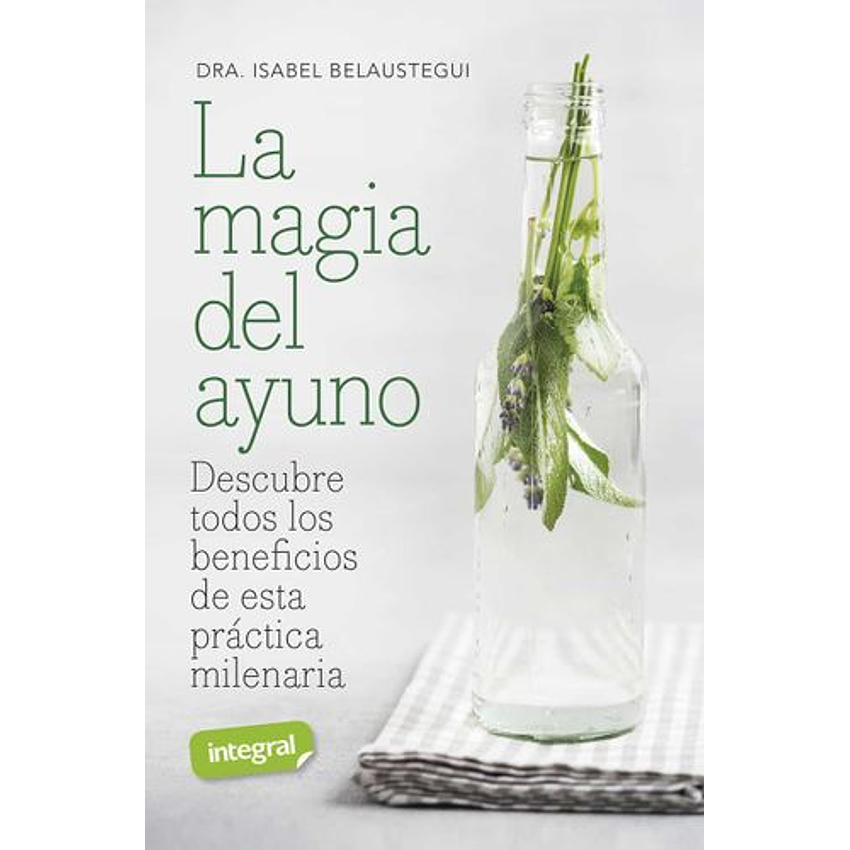 La Magia Del Ayuno 1