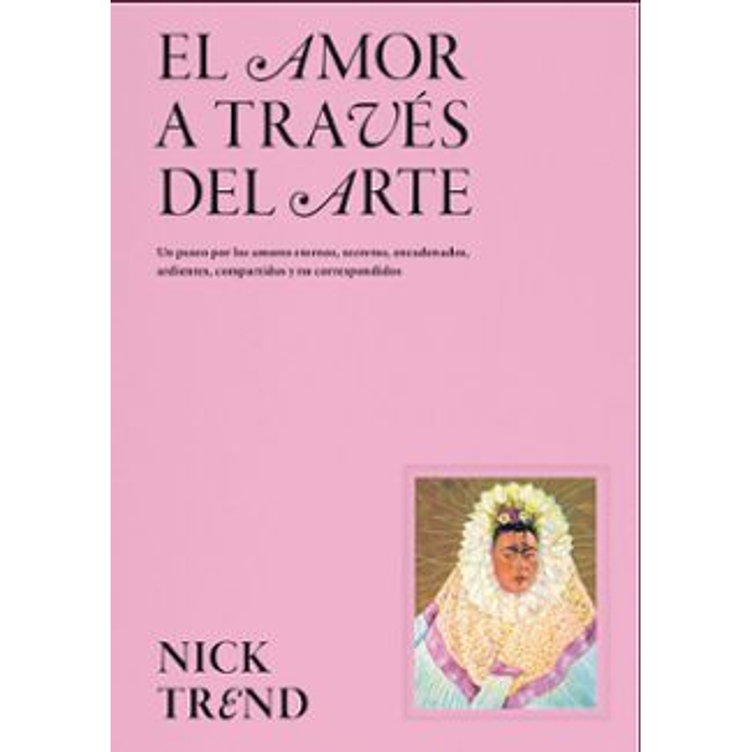 El Amor A Traves Del Arte 1