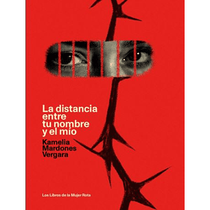 La Distancia Entre Tu Nombre Y El Mio