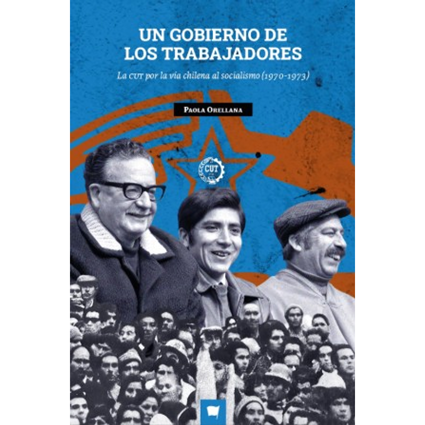 Un Gobierno De Los Trabajadores 1