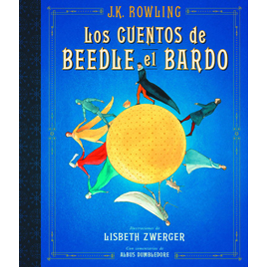 Los Cuentos De Beedle El Bardo (Ilustrado) 1