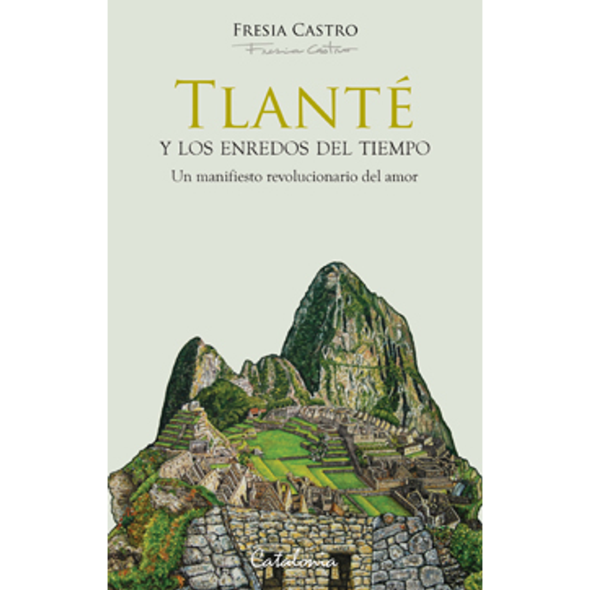 Tlante Y Los Enredos Del Tiempo 1