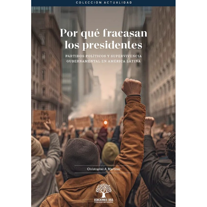 Por Que Fracasan Los Presidentes 1