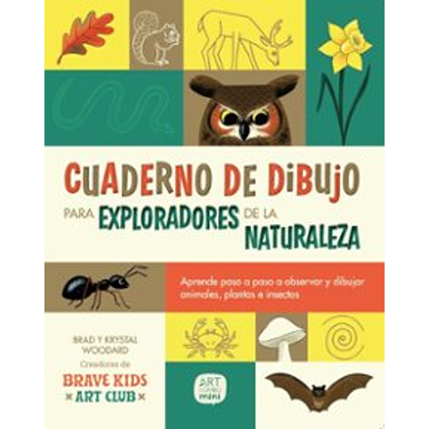 Cuaderno De Dibujo Para Exploradores De La Naturaleza 1