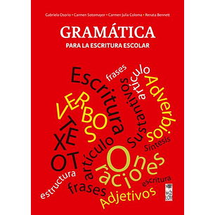 Gramatica Para La Escritura Escolar