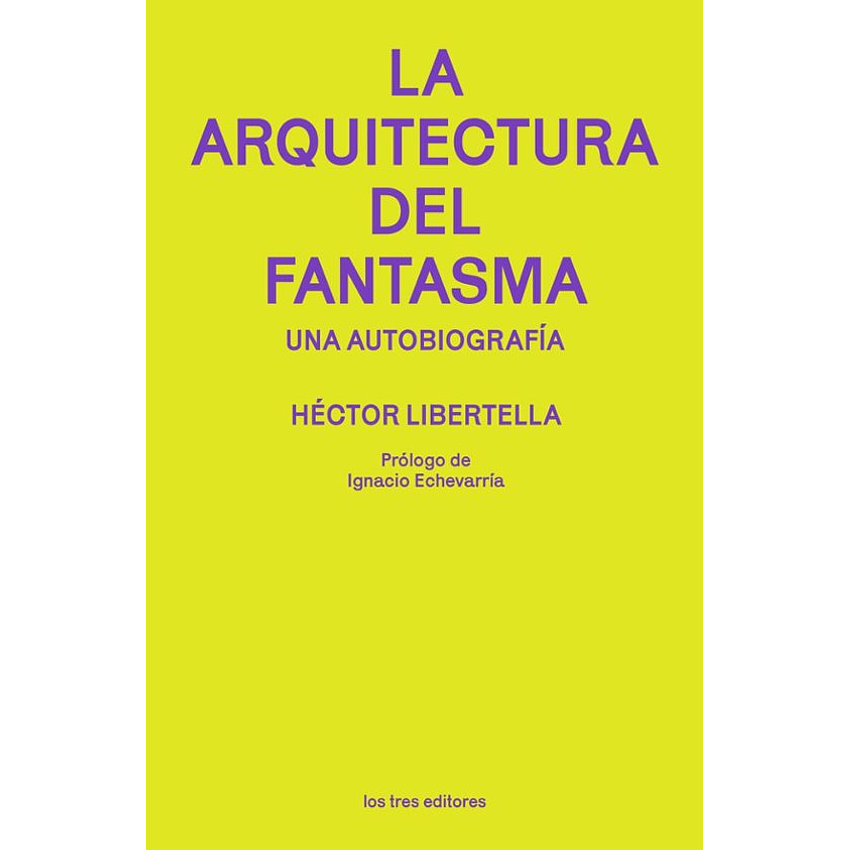 La Arquitectura Del Fantasma 1