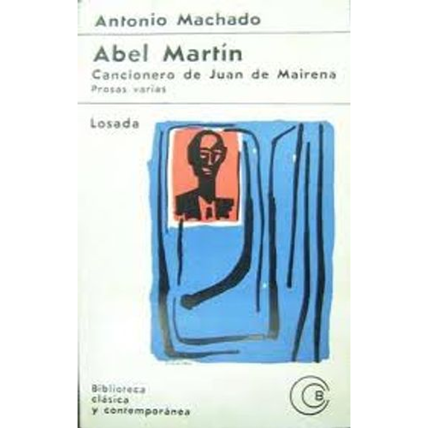 Abel Martin: Cancionero De Juan De Mairena 1