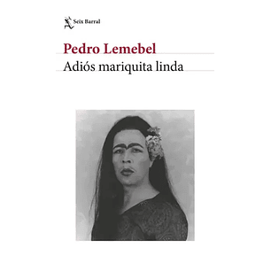 Adios Mariquita Linda