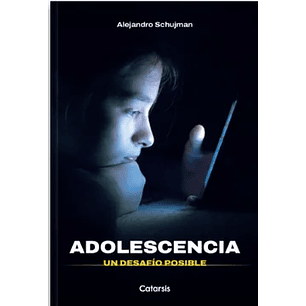 Adolescencia Un Desafío Posible