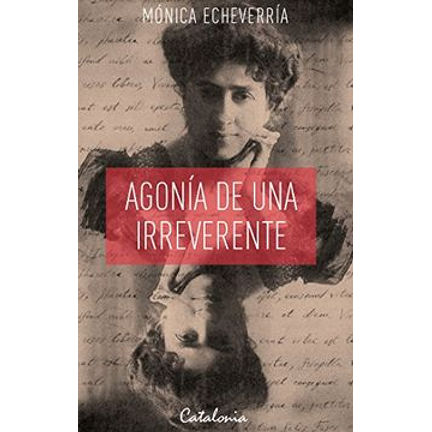 Agonia De Una Irreverente 1