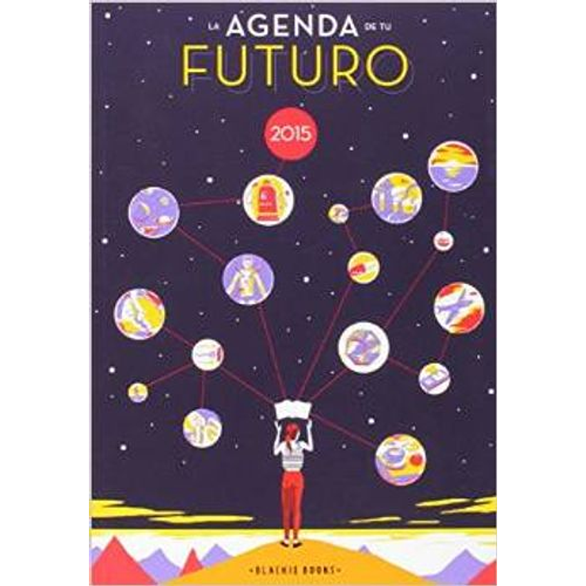 Agenda De Tu Futuro 2015 1