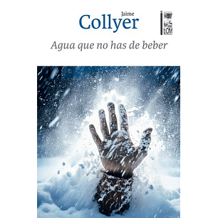 Agua Que No Has De Beber