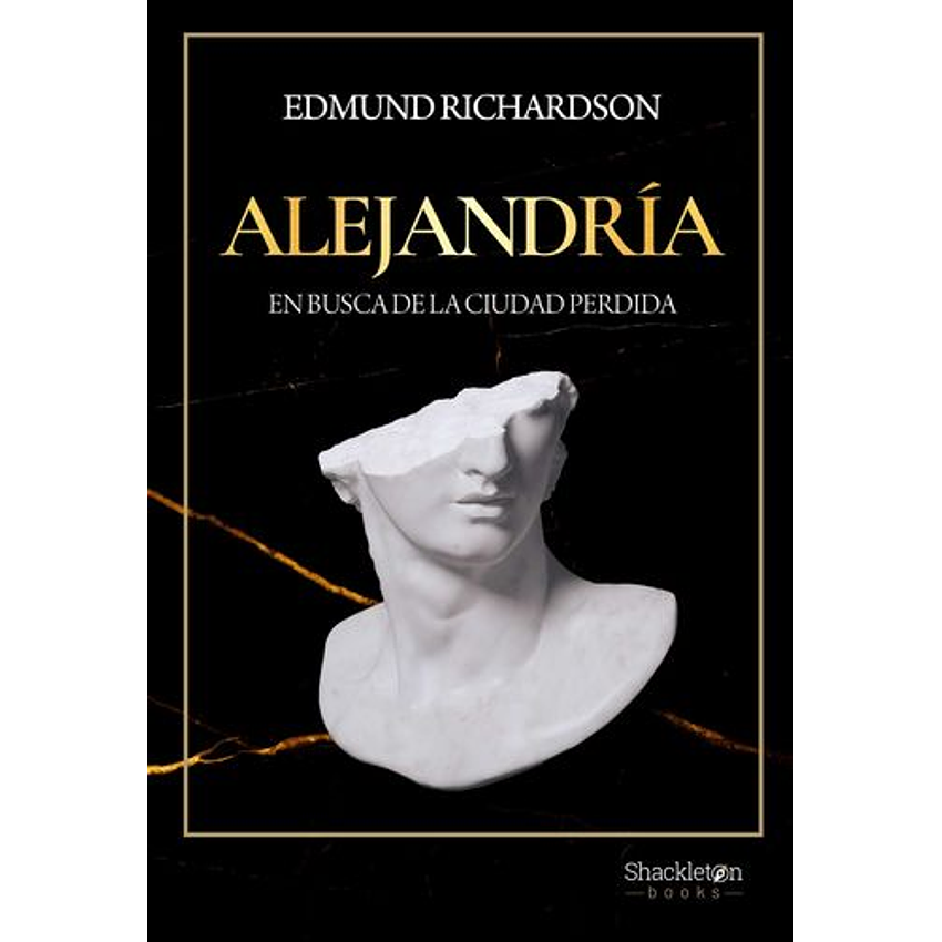 Alejandria En Busca De La Ciudad Perdida 1