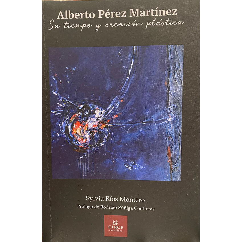 Alberto Perez Martinez Su Tiempo Y Creacion Plastica 1