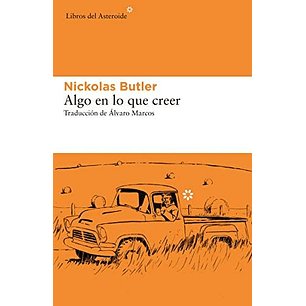 Algo En Lo Que Creer