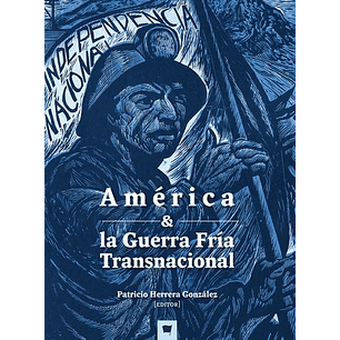 America Y La Guerra Fria Transnacional