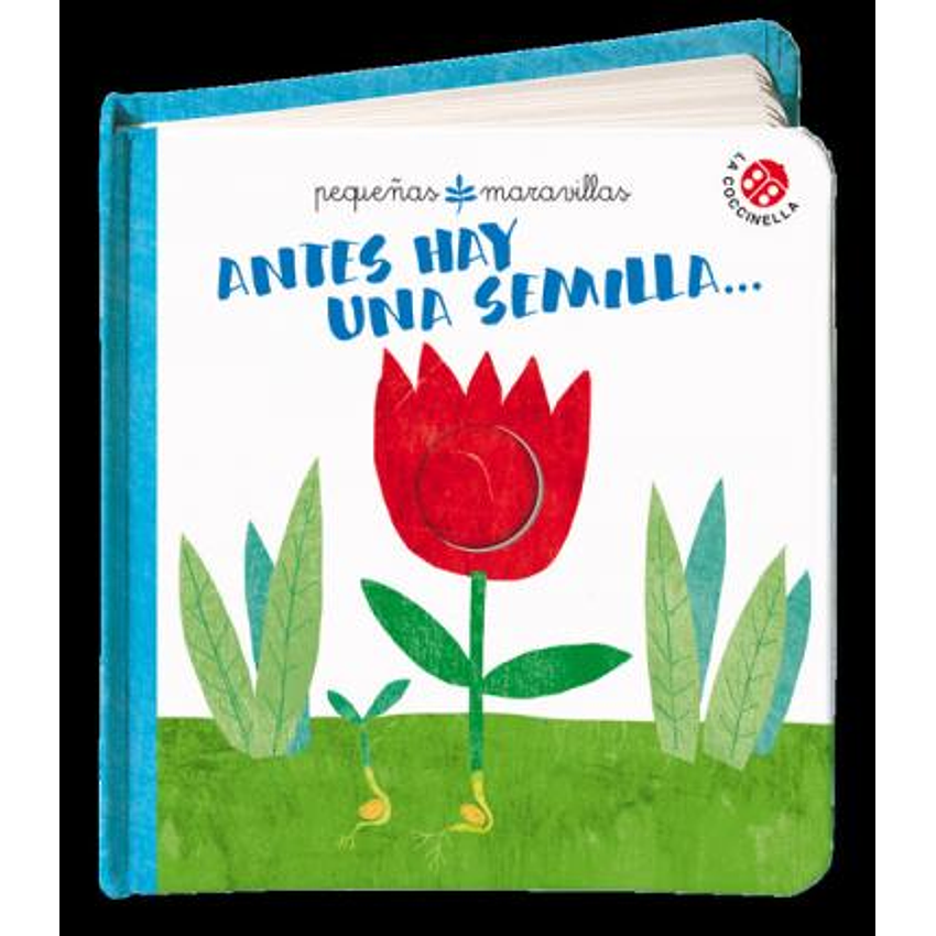 Antes Hay Una Semilla 1