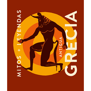 Antigua Grecia Mitos+leyendas