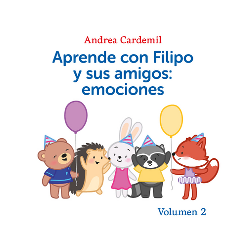Aprende Con Filipo Y Sus Amigos Emociones Vol 2 1