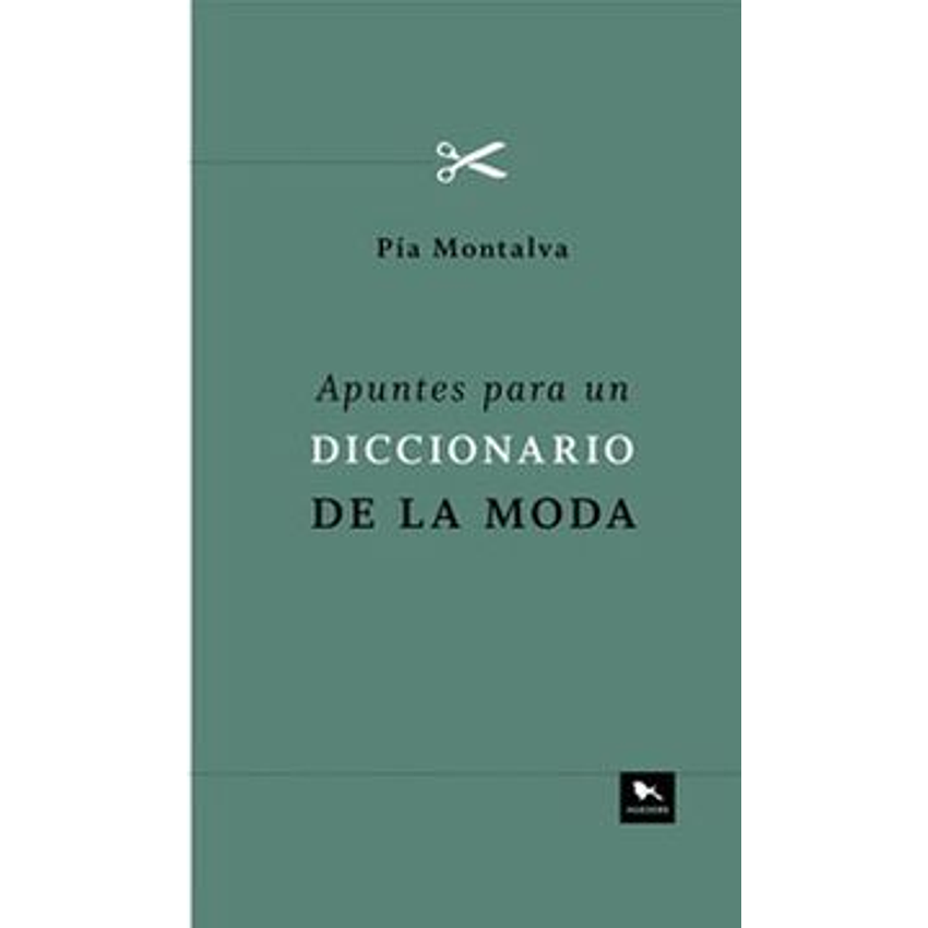 Apuntes Para Un Diccionario De La Moda 1