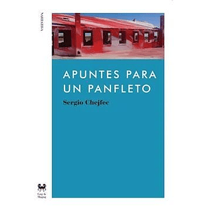 Apuntes Para Un Panfleto
