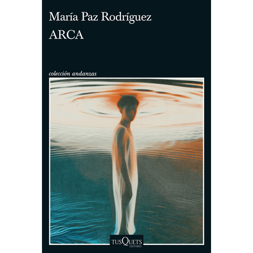 Arca (Tusquets) 1